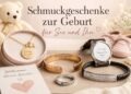 Schmuckgeschenke-zur-Geburt-fuer-Sie-und-Ihn
