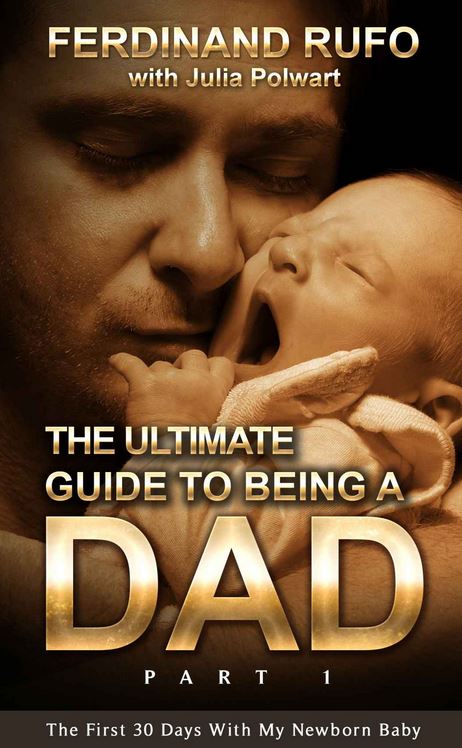 eBook-Tipp (Amazon): The Ultimate Guide To Being A Dad - locker fröhlich geschrieben, mit sehr viel Augenzwinkern - lesenswert für den ersten gemeinsamen Monat